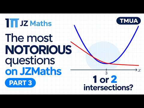 Thumbnail: The NOTORIOUS Questions on JZMaths – Part 3 | TMUA Preparation