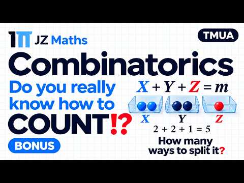 Thumbnail: Combinatorics: Do You Really Know How to COUNT!? | Bonus | TMUA