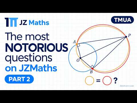 Thumbnail: The Most NOTORIOUS Questions on JZMaths – Part 2 | TMUA Preparation